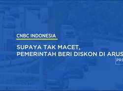 Supaya Tak Macet, Pemerintah Beri Diskon di Arus Balik