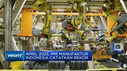April 2023, PMI Manufaktur RI Catatkan Rekor!