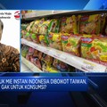 Produk Mi Instan RI Diboikot Taiwan, Ini Kata Pengusaha Mamin