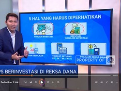 Video: Yang Mau Investasi Reksa Dana, Perhatikan 5 Hal Ini!