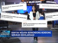 Video: Banyak Negara Berbondong-Bondong Serukan Dedolarisasi!