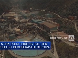 Menteri ESDM Dorong Smelter Freeport Beroperasi di Mei 2024