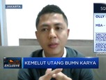 Video: Bedah Kemelut Utang BUMN Karya, Apa Yang Salah?