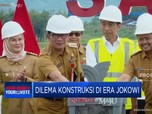 Video: Dilema Konstruksi di Era Jokowi