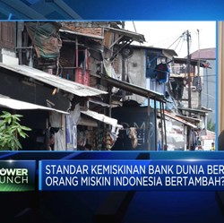 Standar Bank Dunia Berubah, Angka Kemiskinan RI Bertambah?