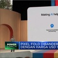 Video: Google Umumkan HP Lipat Pertama, Pixel Fold