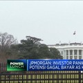 JPMorgan: Investor Panik Potensi Gagal Bayar AS Kian Dekat