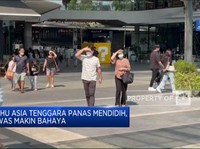 Cuaca Panas Mendidih Hantam Asia, Malapetaka Ini Mengintai RI
