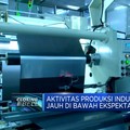 Aktivitas Produksi Industri China Jauh di Bawah Ekspetasi