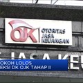 Kemenkeu Umumkan 19 Tokoh Lolos Seleksi DK OJK Tahap II