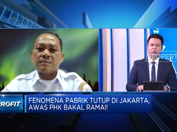 Pemprov DKI Ungkap Fakta Fenomena PHK & Pabrik Tutup di 2023