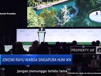 Video: Jokowi Rayu Warga Singapura Huni IKN