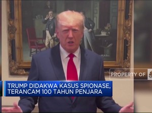 Didakwa Kasus Spionase, Trump Terancam 100 Tahun Penjara