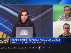 Eropa Resesi & Ekonomi China Melambat, RI Terancam PHK Massal