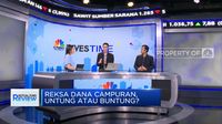 Investasi Di Reksa Dana Campuran, Untung Atau Buntung? - Schmu.id