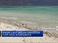 Menteri ESDM: Ekspor Pasir Laut Boleh, Tapi Ada Aturannya!