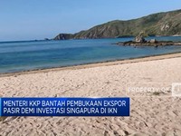 Menteri KKP Bantah Ekspor Pasir Demi Investasi Singapura
