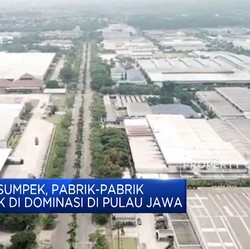 Banyak Pabrik di Pulau Jawa, Malah Bikin Sumpek?