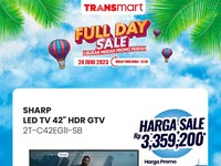 Transmart Full Day Besok: TV Rp 6 Jutaan, Diskon Rp 3 Jutaan