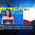 Tak Registrasi, Tahun Depan Tak Bisa Lagi Beli Elpiji 3 Kg
