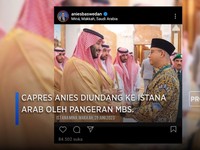 Capres Anies Baswedan Diundang Pangeran MBS ke Istana Mina