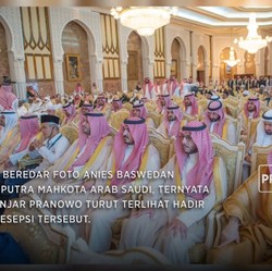 Video: Gak Cuma Anies, Ganjar Juga Diundang Pangeran Saudi