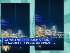 Luas & Mewah, 8 Penthouse 'Selangit' Serasa Surga Di Bumi!