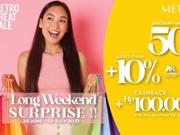 Libur Panjang, METRO Department Store Gelar Diskon 50% + 10%