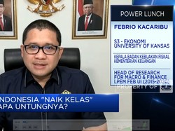 Indonesia 'Naik Kelas", Lebih Banyak Untung Apa Buntung?