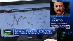 IPO Saham Teknologi, Layak Dibeli Atau Hanya Exit Strategy?