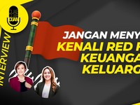 Jangan Menyesal, Kenali Red Flags Keuangan Keluarga ft Olivia