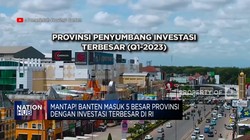 Mantap! Banten Masuk 5 Besar Provinsi Investasi Tertinggi