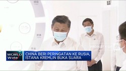 China Beri Peringatan Ke Rusia, Istana Kremlin Buka Suara