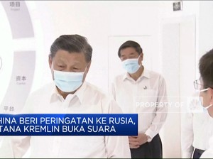 China Beri Peringatan Ke Rusia, Istana Kremlin Buka Suara