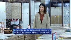 Pengusaha Bahan Bangunan Akui Porselen China Serbu Tanah Air