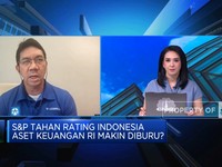 S&P Tahan Rating Indonesia, Aset Keuangan RI Makin Diburu?