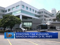 Foxconn tak Kunjung Bangun Pabrik di RI, PHP ?
