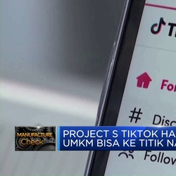 Project S Tiktok Hadir, UMKM Bisa Ke Titik Nadir