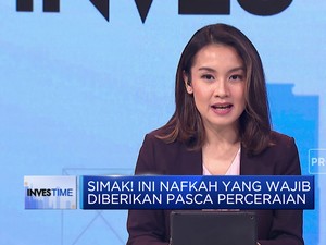 Simak! Ini Nafkah Wajib Diberikan Pasca Perceraian