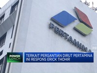 Video: Dirut Pertamina Diganti? Ini Kata Erick Thohir
