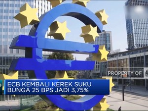 Mengekor The Fed, ECB Kerek Suku Bunga 25 Bps Jadi 3,75%