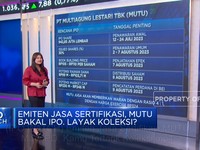 Emiten Jasa Sertifikasi MUTU Mau IPO, Kamu Tertarik Koleksi?