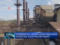 Pemerintah Jadwalkan Finalisasi Divestasi Vale Malam Nanti
