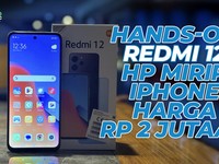 Hands-On Redmi 12, HP China Harga 2 Juta Mau Jadi iPhone