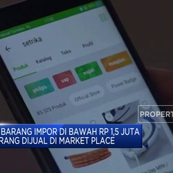 Ini Dampak Jika Aturan Impor di Bawah US$ 100 Berlaku