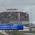 Terusan Panama Surut Parah, Pergerakan Ekspor-Impor Terhambat