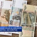 Kebijakan Bank Sentral Buat Rubel Keok Melawan Dolar AS
