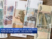 Kebijakan Bank Sentral Buat Rubel Keok Melawan Dolar AS