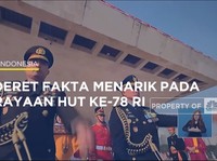 Video: Sederet Fakta Menarik Pada Perayaan HUT Ke-78 RI