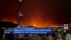 Kebakaran Hutan Kanada Memburuk, Evakuasi Dilipat Gandakan!